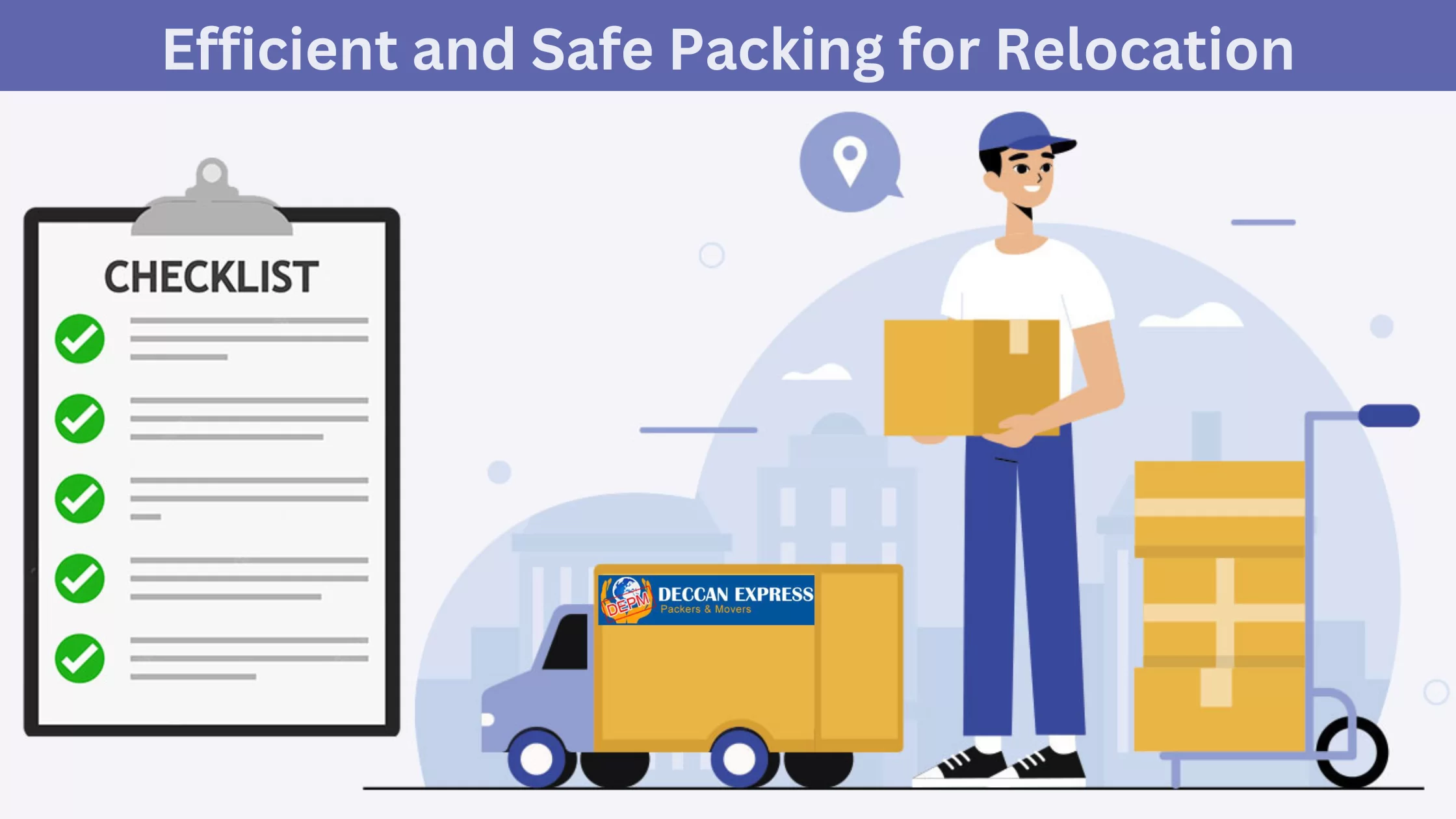 Ensuring efficient and safe packing for relocation