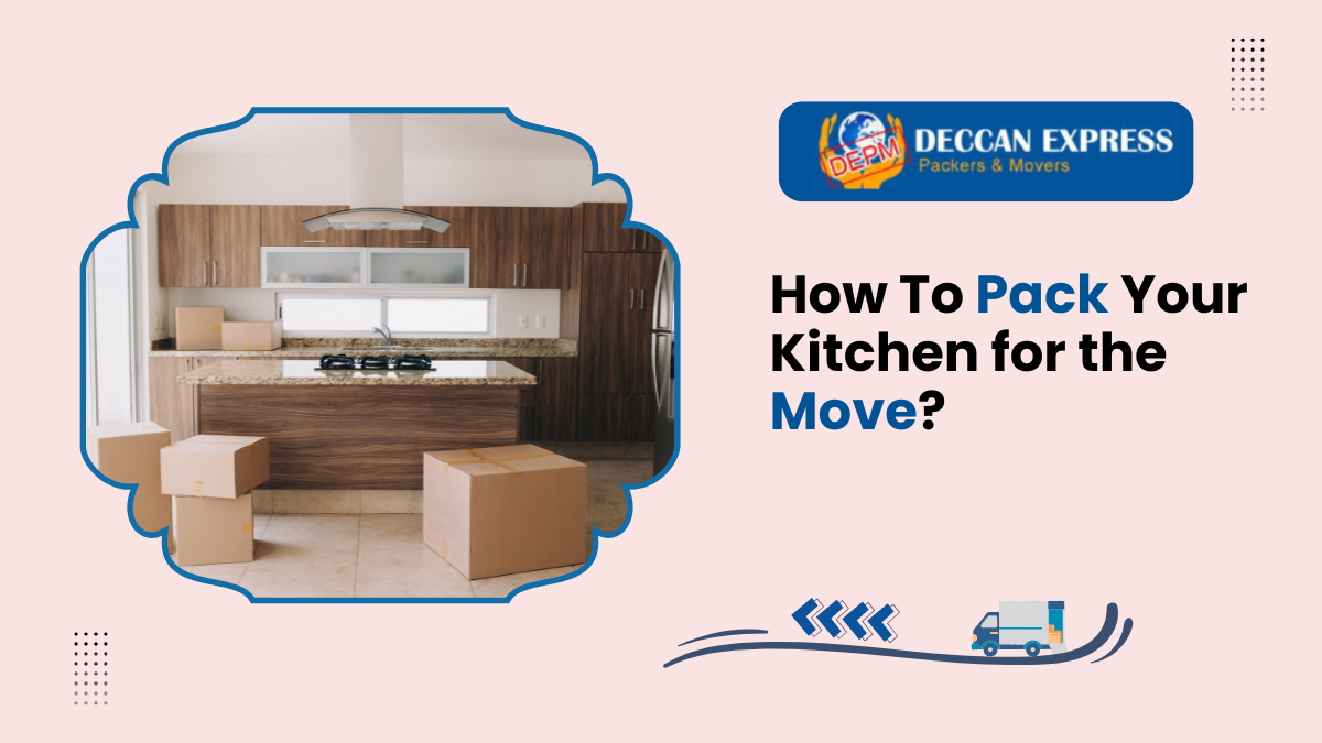 How To Pack Your Kitchen for the Move?